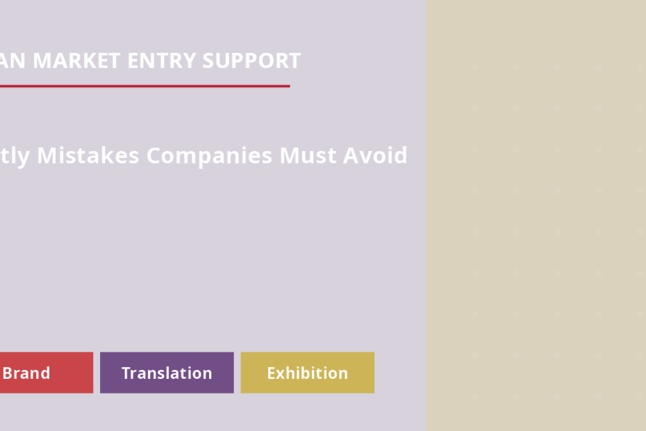 Japan Market Entry Costly Mistakes